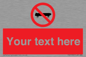 Custom No Skateboarding Sign